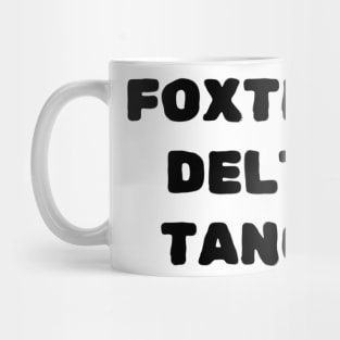 Foxtrot-Delta-Tango Mug